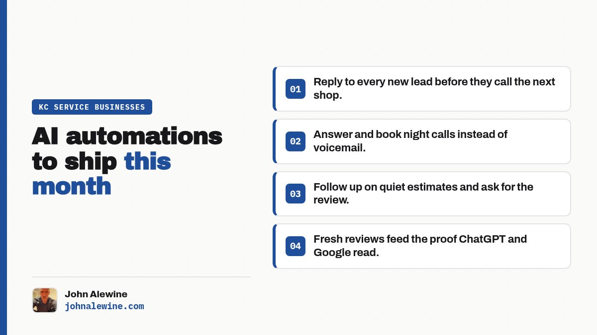 AI automations to ship this month for Kansas City service businesses: reply to every new lead fast, answer and book night calls, follow up on quiet estimates and ask for the review, fresh reviews feed the proof ChatGPT and Google read